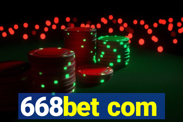 668bet com